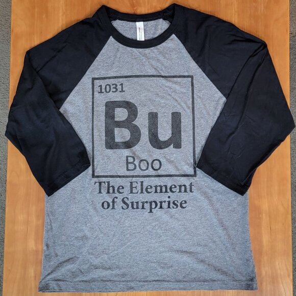 BU The Element of Surprise Funny Nerdy Halloween Raglan Sleeve Shirt - M - Picture 4 of 7
